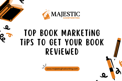 Top Book Marketing Tips To Get Your Book Reviewed